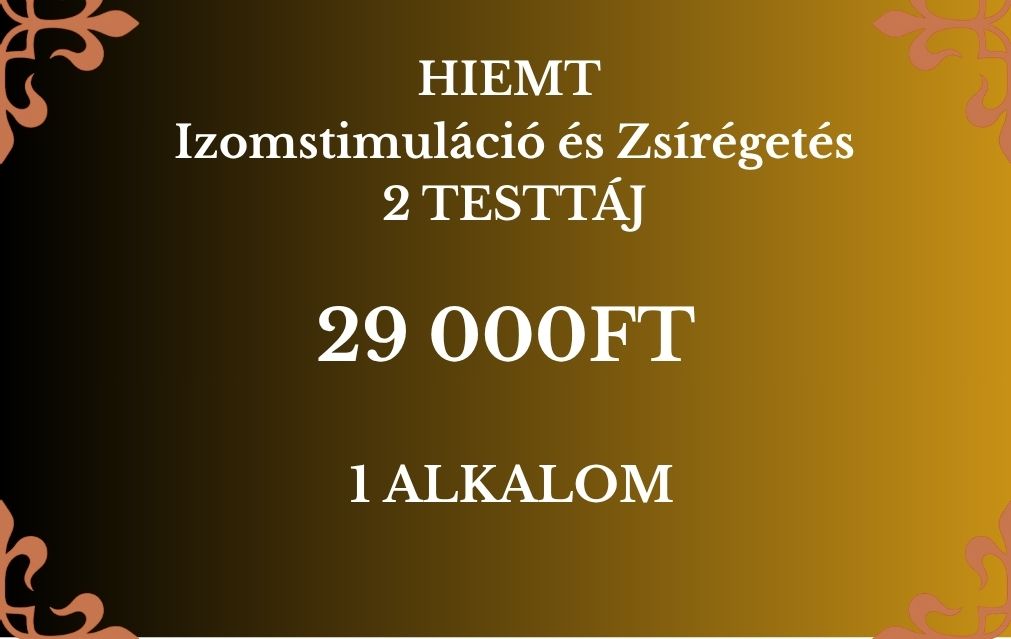 HIEMT Izomstimuláció és Zsírégetés - HATALMAS NYÁRI AKCIÓVAL!