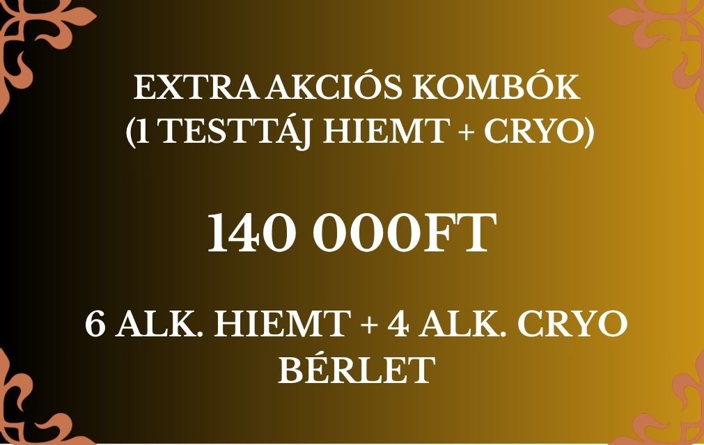 Extra Akciós Kombók (Hiemt + Cryo) - HATALMAS NYÁRI AKCIÓVAL!