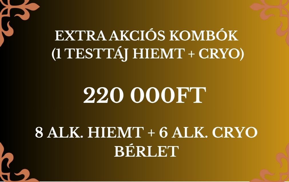 Extra Akciós Kombók (Hiemt + Cryo) - HATALMAS NYÁRI AKCIÓVAL!